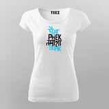 Paisa Phek Tamasha Dekh Funny T-Shirt For Women
