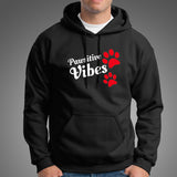 Pawsitive Vibes Men's Animal Lover Hoodies Online India