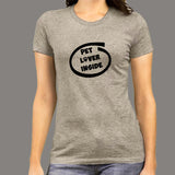Pet Lover Inside T-Shirt For Women