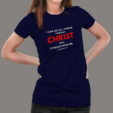I Can Do All Things Philippians 4:13 Bible Verse T-Shirt For Women