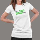 Pick up Qwerty Informatic T-Shirt For Women Online India