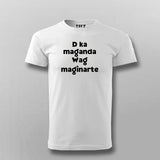Pilipinas Statement - Hindi Ka Maganda, Was Maginarte Hindi T-shirt For Men