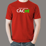 Please Clear Your Cache Men's Programmer T-Shirt