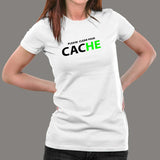 Please Clear Your Cache Women's Programmer T-Shirt Online India