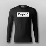 Popat Funny Full Sleeve T-shirt For Men Online Teez