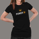 Power Bi T-Shirt For Women India