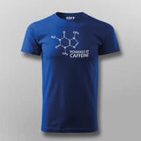 Powered By Caffeine T-Shirt For Men