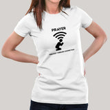 Prayer - Greatest Wireless Connection Women's religious T-shirt