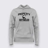 Property Of A Rottweiler Funny Dog Hoodies For Women