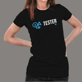 Quality Assurance Tester T-Shirt For Women Online India