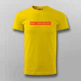 Read? Now get Lost Attitude T-shirt For Men Online India