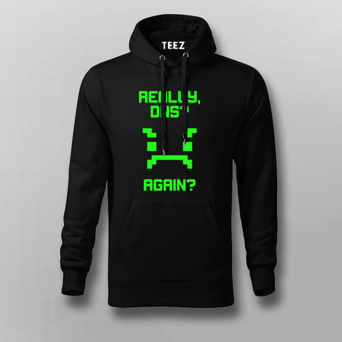 Really Once Again Funny Hoodies For Men Online India 