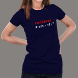 Unix Coding - Reckless Women's T-Shirt