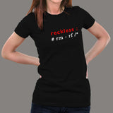 Unix Coding - Reckless Women's T-Shirt online india