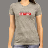 Red Team Offensive Hacker Cyber Security T-Shirt For Women