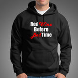 Red Wine Before Bed Time Hoodies For Men Online India