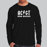 ACGT DNA Rocks Research Scientist Full Sleeve T-Shirt For Men India
