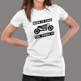 Ride It Like You Stole It Biker T-Shirt For Women Online
