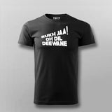 Rukh Ja Oh Dil Deewane Hindi T-shirt For Men Online Teez