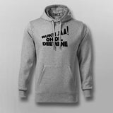 Rukh Ja Oh Dil Deewane Hindi Hoodies For Men