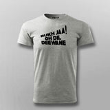 Rukh Ja Oh Dil Deewane Hindi T-shirt For Men