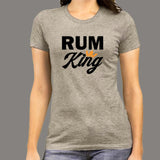 Rum King T-Shirt For Women