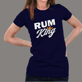 Rum King T-Shirt For Women
