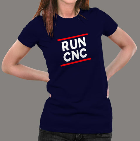 Run CNC Machinist Tee for Women - Engineer with Precision