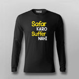 SAFAR KARO SUFFER NAHI T-shirt For Men