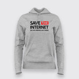 SAVE THE INTERNET Hoodies For Women