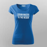 Scrum-Master-To-The-Rescue-T-Shirt For Women