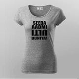 Seeda Admi Ulti Duniya Funny Hindi T-Shirt For Women