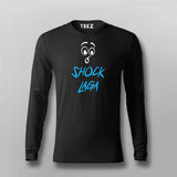 SHOCK LAGA Hindi Funny Full Sleeve T-shirt For Men Online Teez