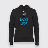 SHOCK LAGA Hindi  Funny T-Shirt For Women
