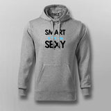 SMART IS THE NEW SEXY Funny Hoodies For Men