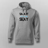 SMART IS THE NEW SEXY Funny Hoodie For Men Online India