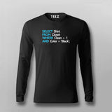 SQL Programmers Funny Full sleeve T-shirt For Men Online India