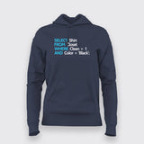 SQL Programmers Funny Hoodies For Women