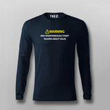 WARNING! MAY SPONTANEOUSLY START TALKING ABOUT SALES T-shirt For Men