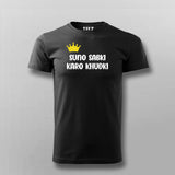 SUNO SABKI KARO KUDKI Hindi T-shirt For Men Online India