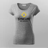 SYNCLIFE Not Devices Programmers T-Shirt For Women