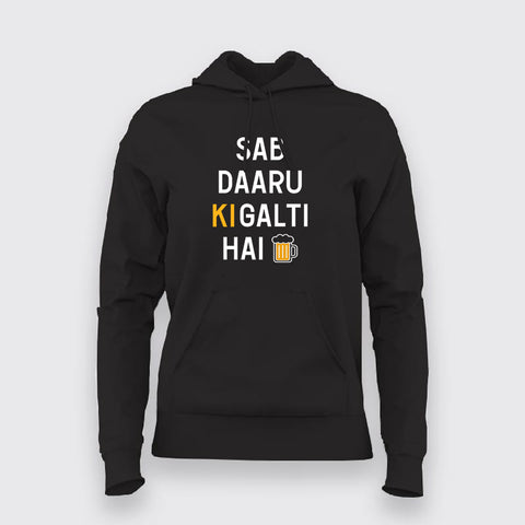 SAB DARU KI GALTI HAI HINDI Hoodies For Women Online India
