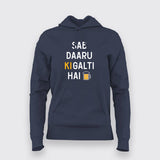 SAB DARU KI GALTI HAI HINDI Hoodies For Women