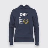 Sabr Ka Phal Mein Houn Funny Hoodies For Women Online India