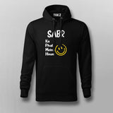 Sabr Ka Phal Mein Houn Funny T-shirt For Men