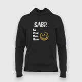 Sabr Ka Phal Mein Houn Funny T-Shirt For Women