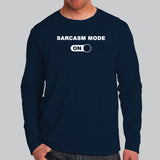 Sarcasm Mode On T-Shirt For Men