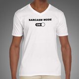 Sarcasm Mode On V Neck T-Shirt For Men Online India