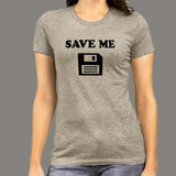 Save Me Floppy Disk T-Shirt For Women