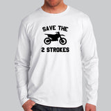 Save The Two Strokes Full Sleeve T-Shirt For Men Online India
